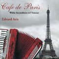 Cafe de Paris / Waltz Accordions et l'Amour