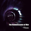 The Reminiscence Of War