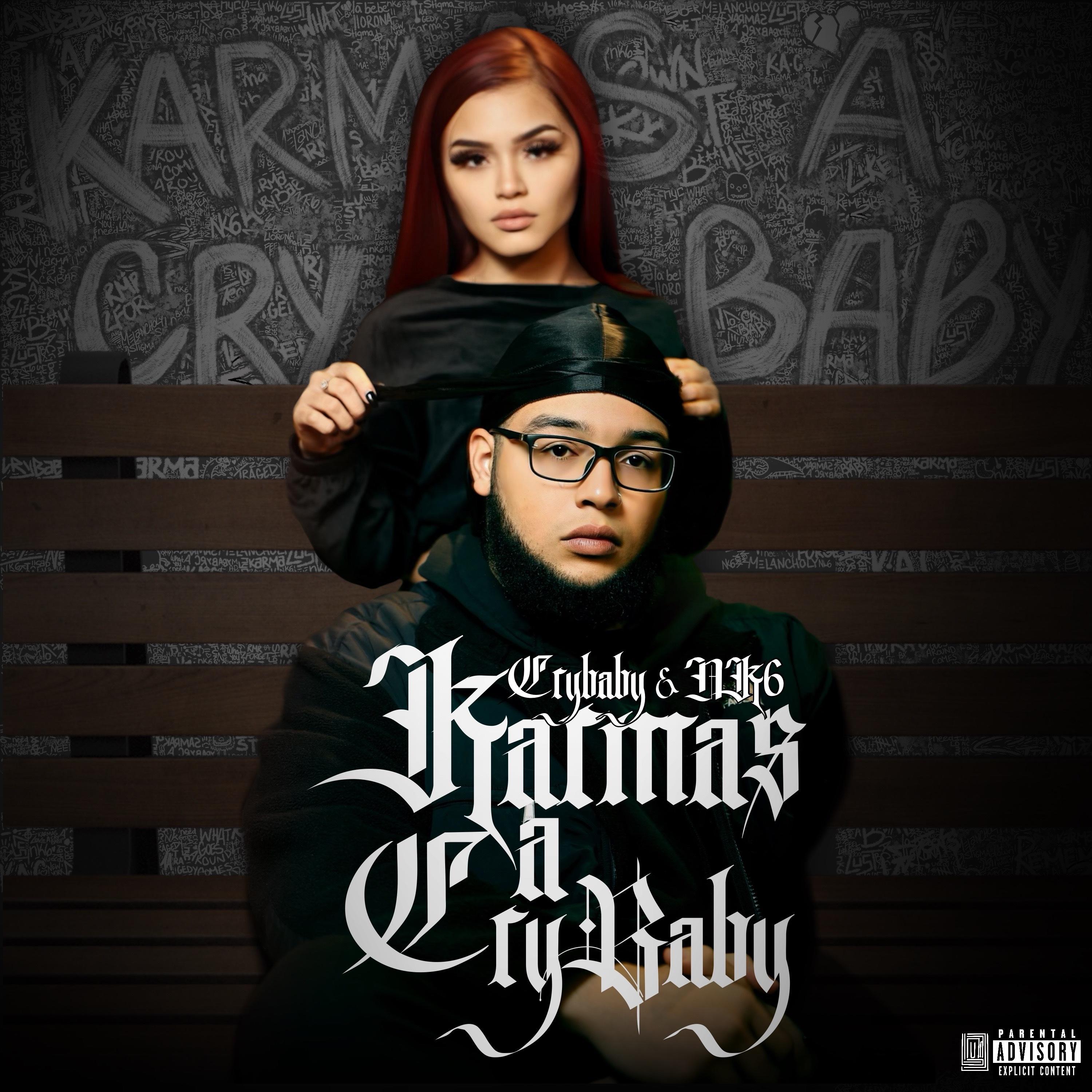 Karma's A Cry Baby