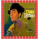Dino Latino [Bonus Track Version] (Hd Remastered Edition)专辑