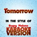 Tomorrow   (In the Style of Bugsy Malone) [Karaoke Version] - Single专辑