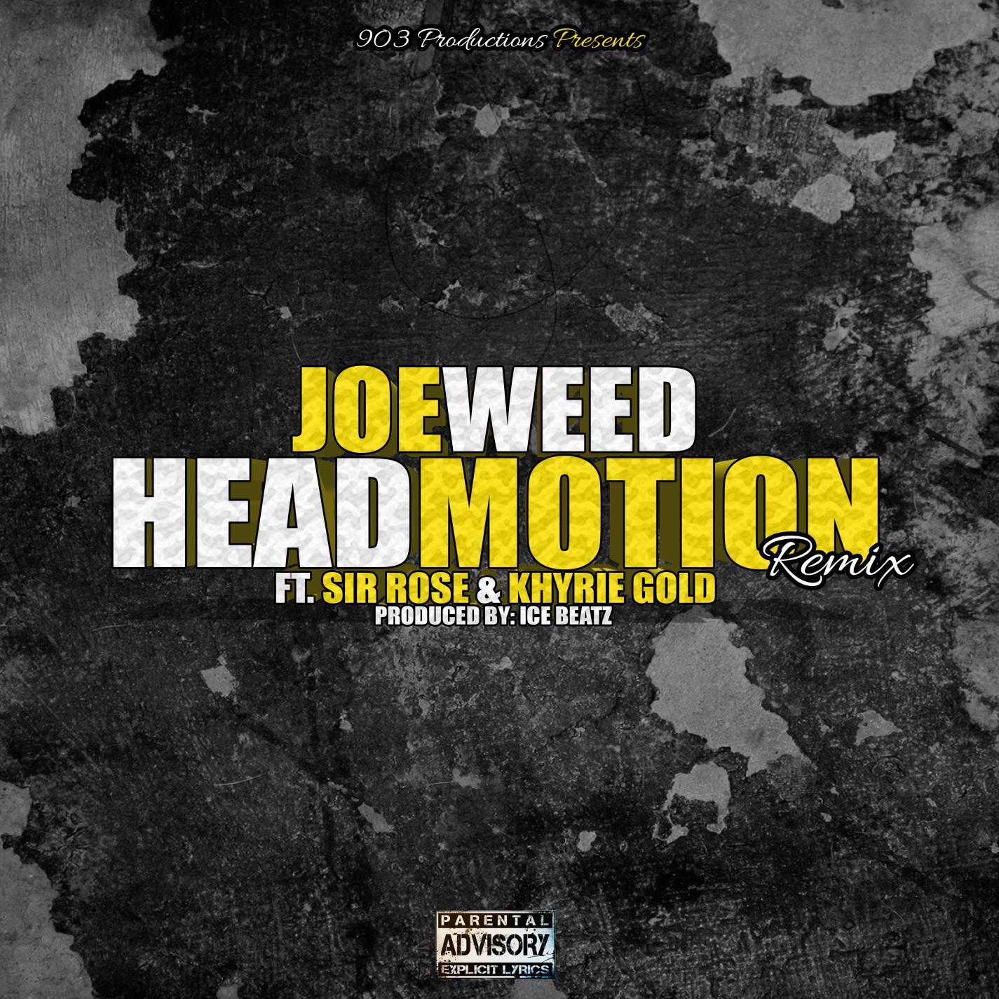 Head Motion (feat. Sir Rose & Khyrie Gold) [Remix]