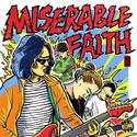 Miserable Faith