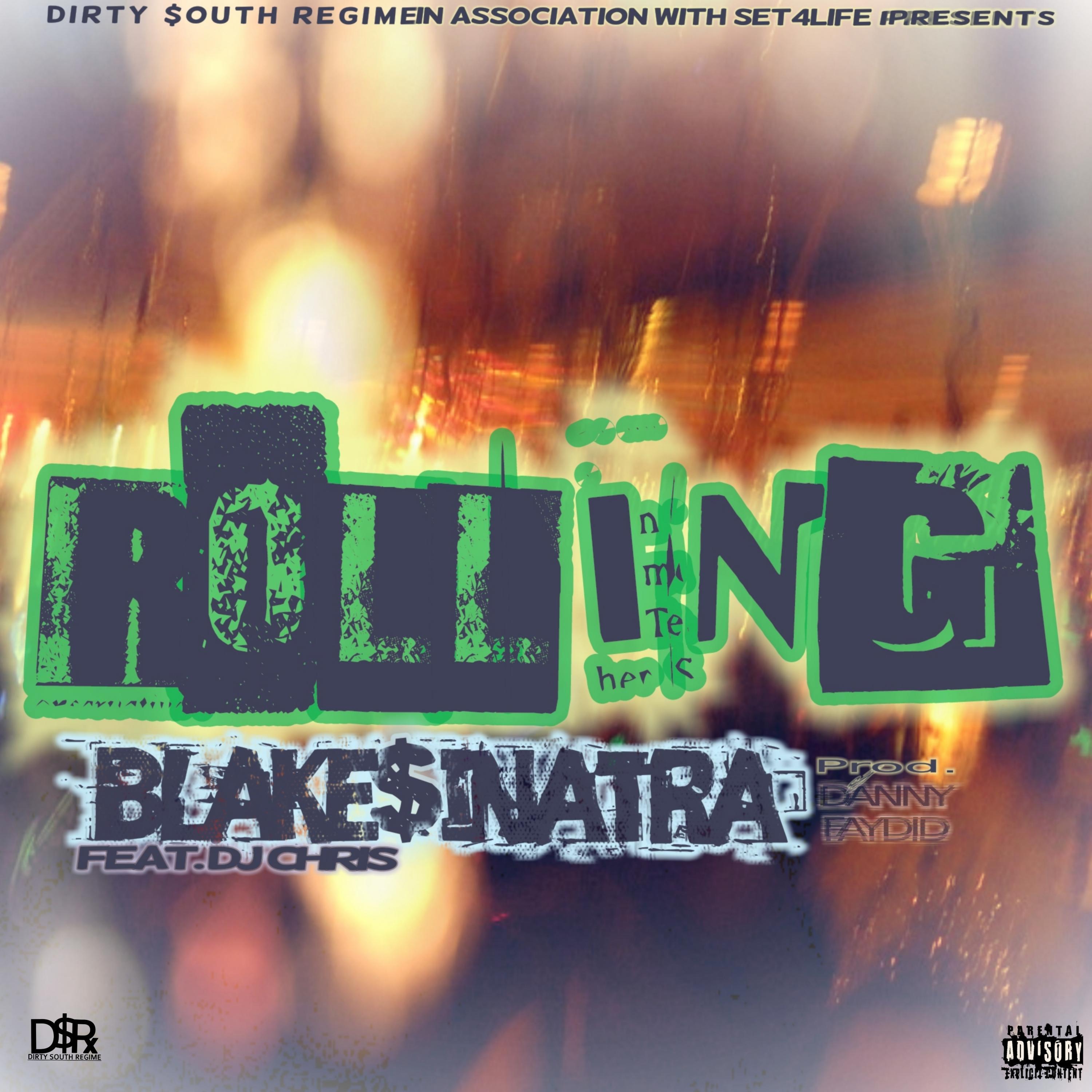 Rolling (feat. DJ Chris)