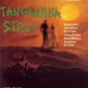 Tanganyika Strut专辑