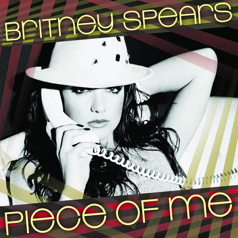 Britney Spears - Piece of Me (Main Version)