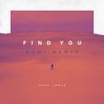 Find You (RAMI Remix)