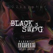 BlackSwag 2021cypher