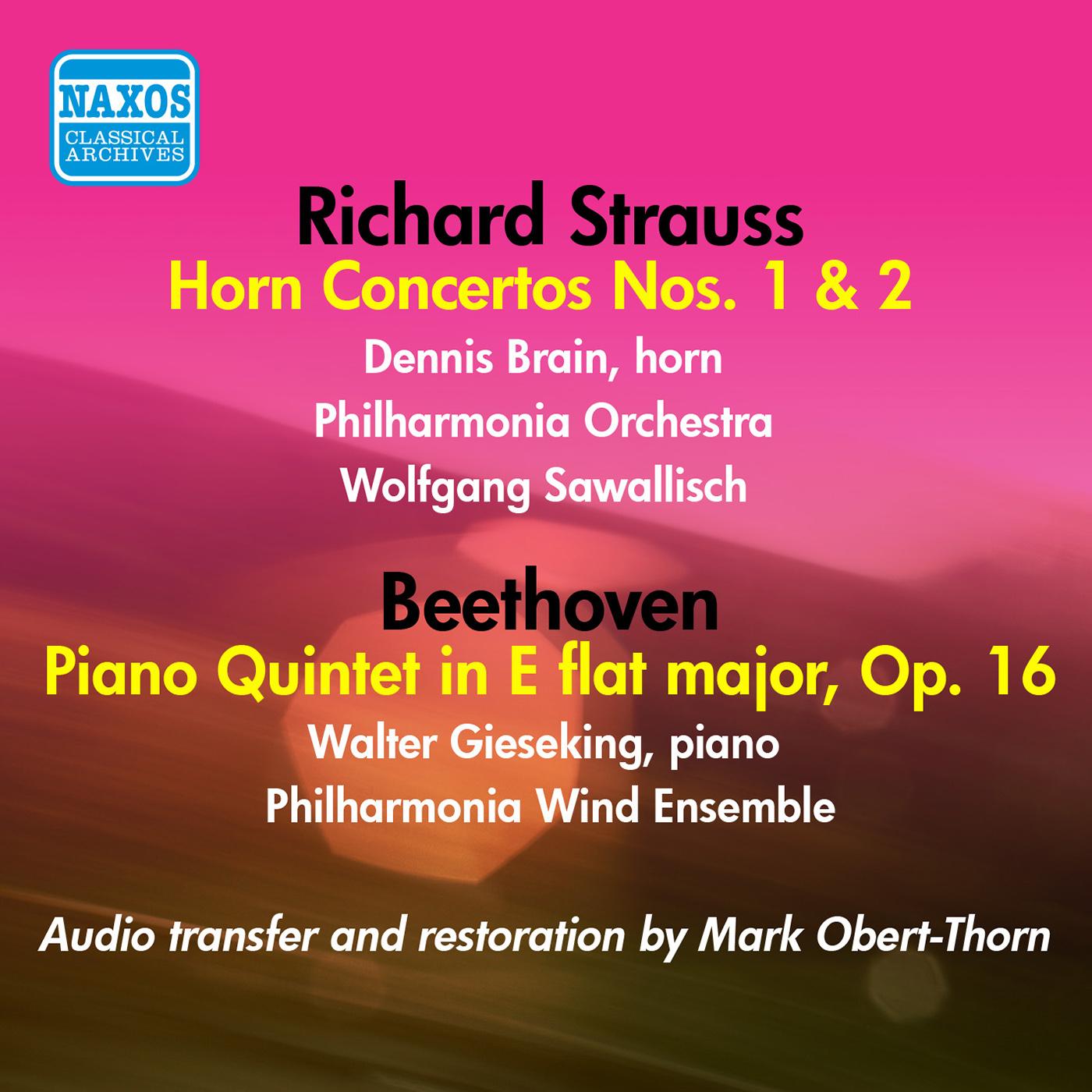 STRAUSS, R.: Horn Concertos Nos. 1 and 2 / BEETHOVEN, L. van: Piano Quintet in E-Flat Major (Brain, Philharmonia, Sawallisch) (1955-1956)