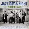 Jazz Day And Night专辑