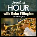 Spend an Hour With..Duke Ellington专辑
