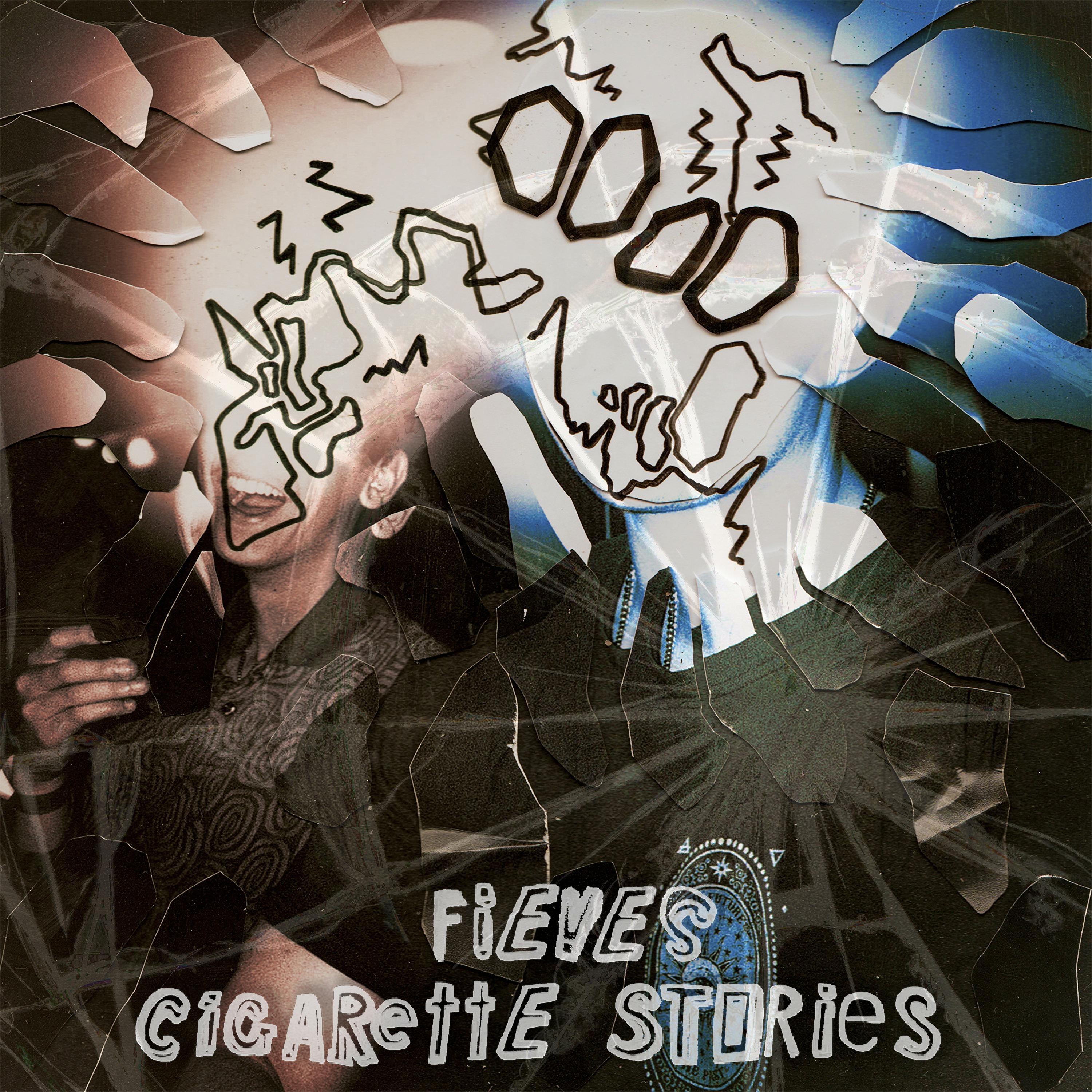 Fieves - Cigarette Stories