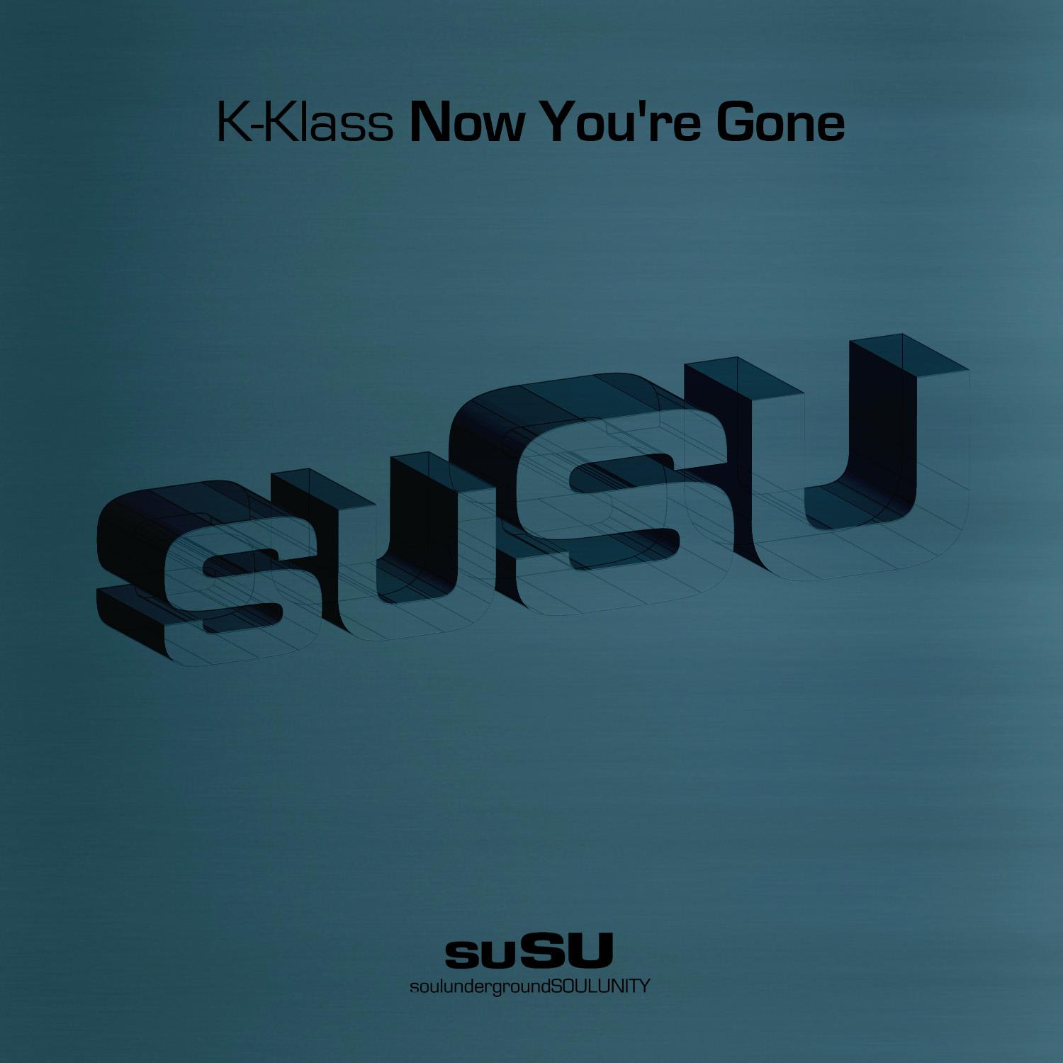 K Klass - Now You're Gone (Sonar Dub Mix)