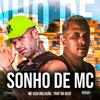 Mc Seia Boladão - Sonho de Mc