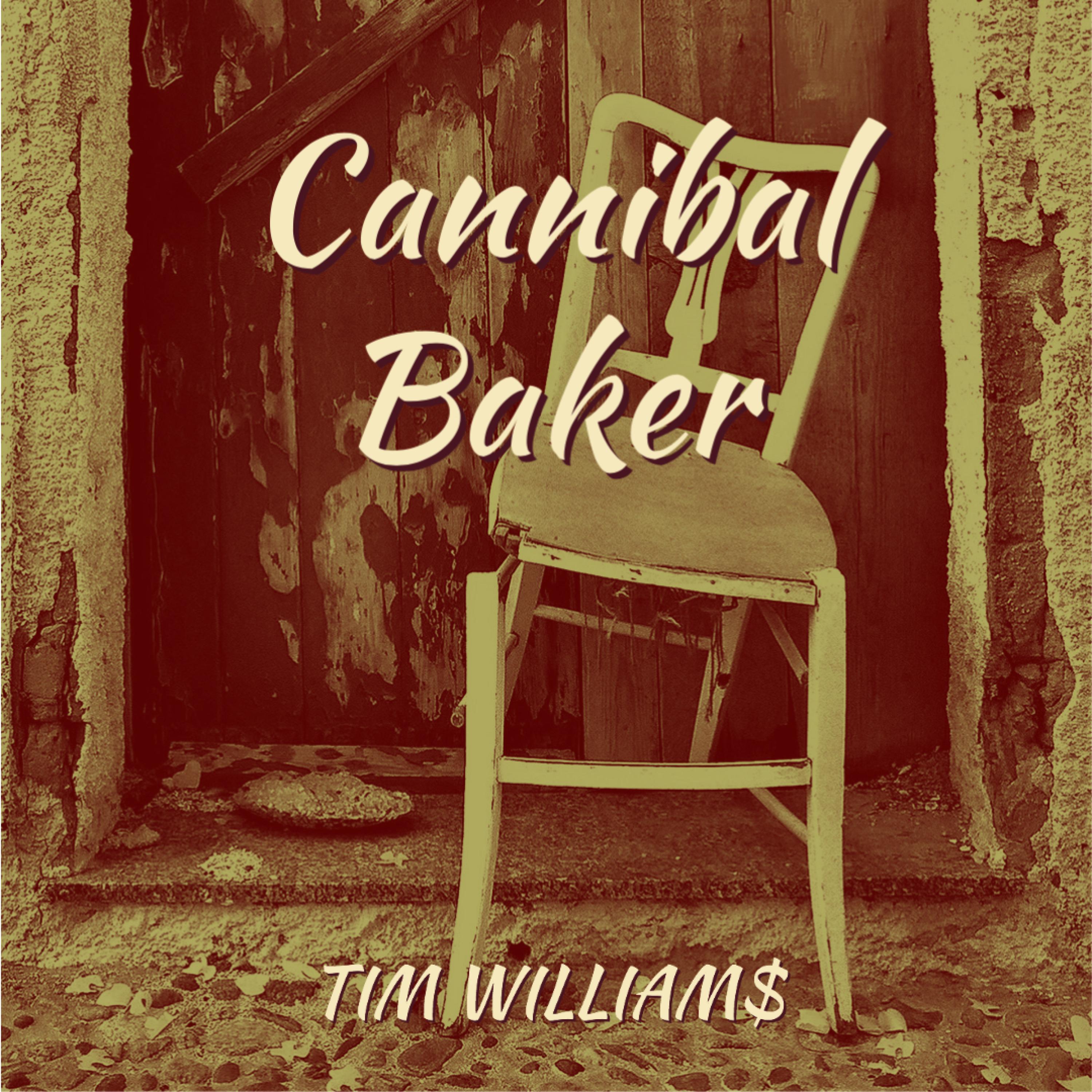 Cannibal Baker