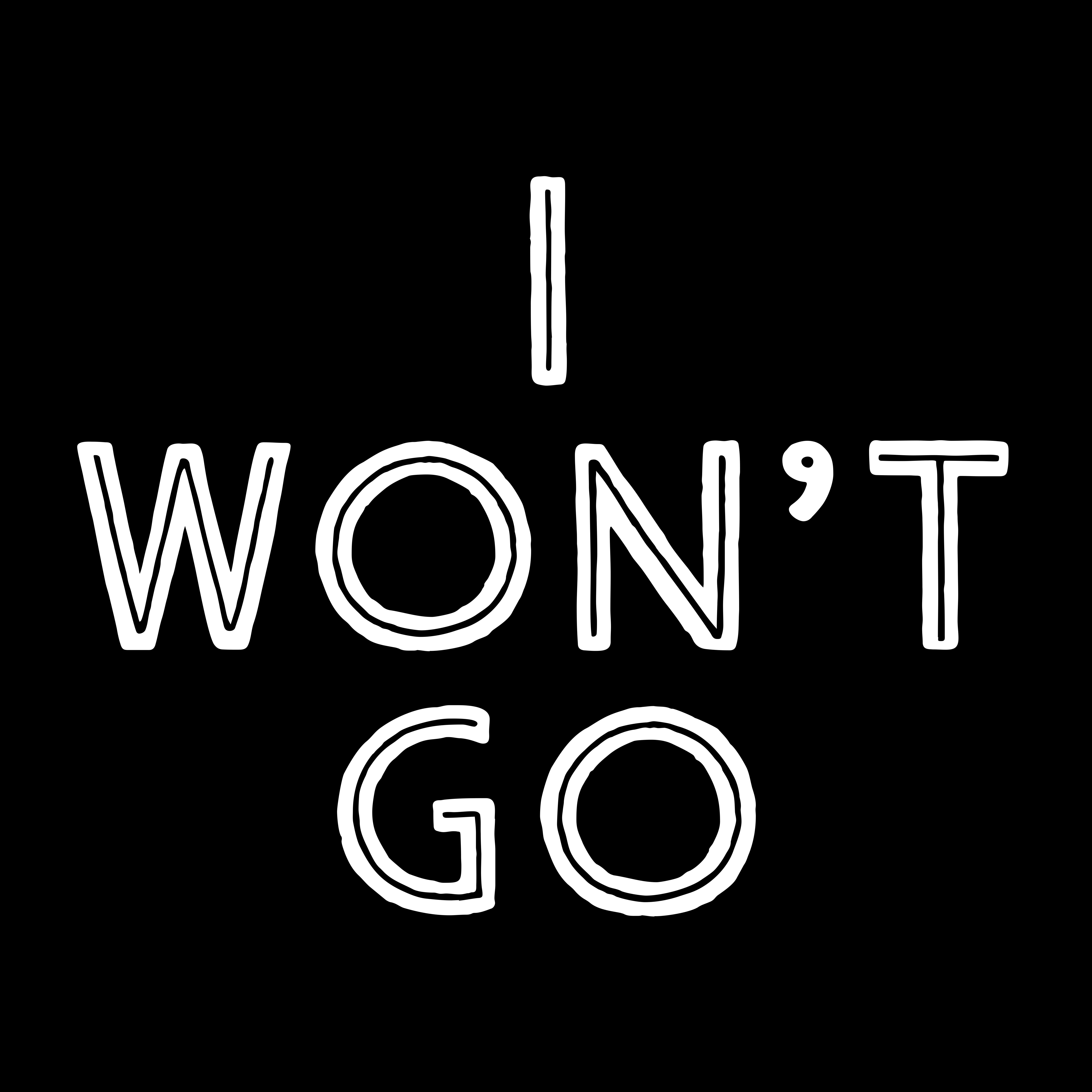 I Won't Go