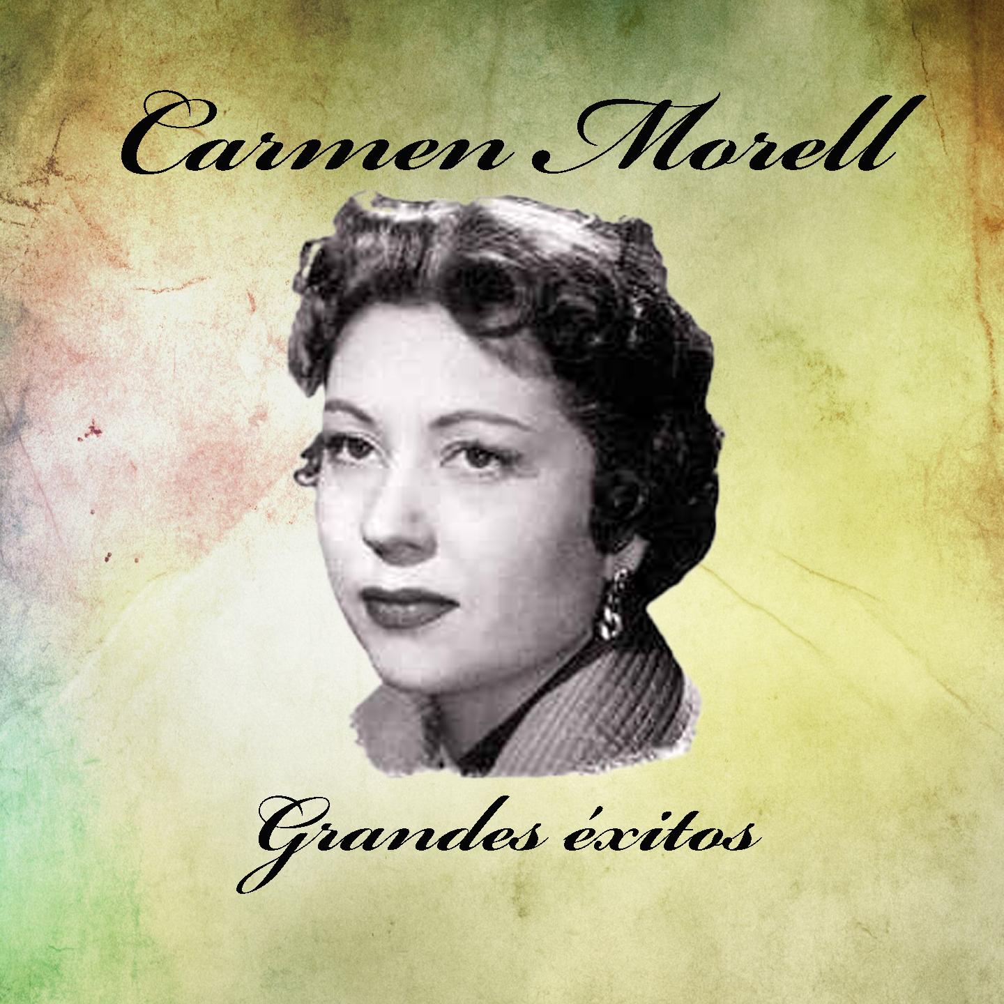 Carmen Morell, Grandes Éxitos