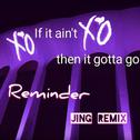 Reminder⚡（JING Remix)专辑