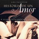 Historia de un Amor & Other Latin-American Favorites专辑