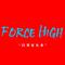 Force High Freestyle Part.1专辑