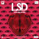 LSD - Love Sex aur Dhokha (Original Motion Picture Soundtrack)专辑