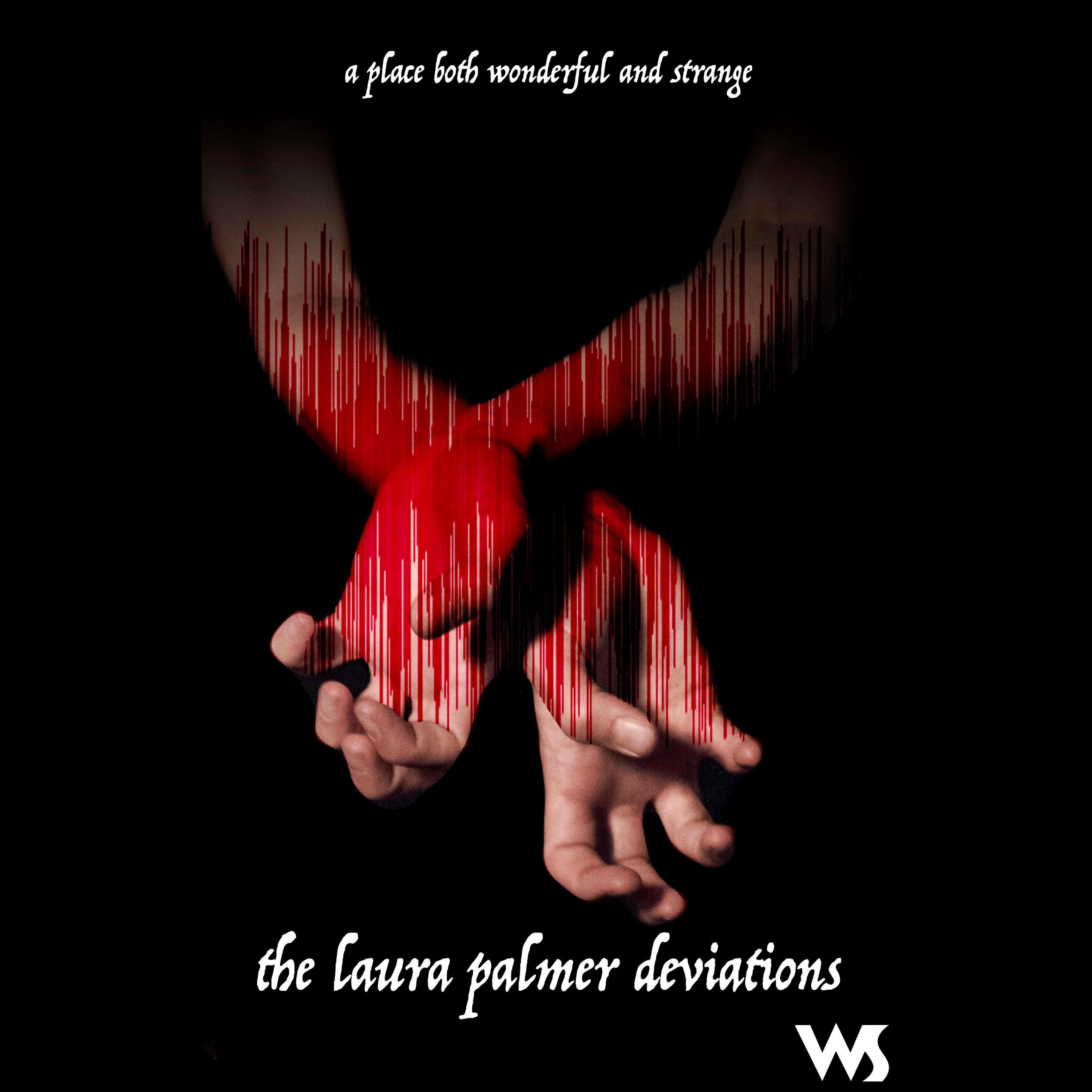 The Laura Palmer Deviations