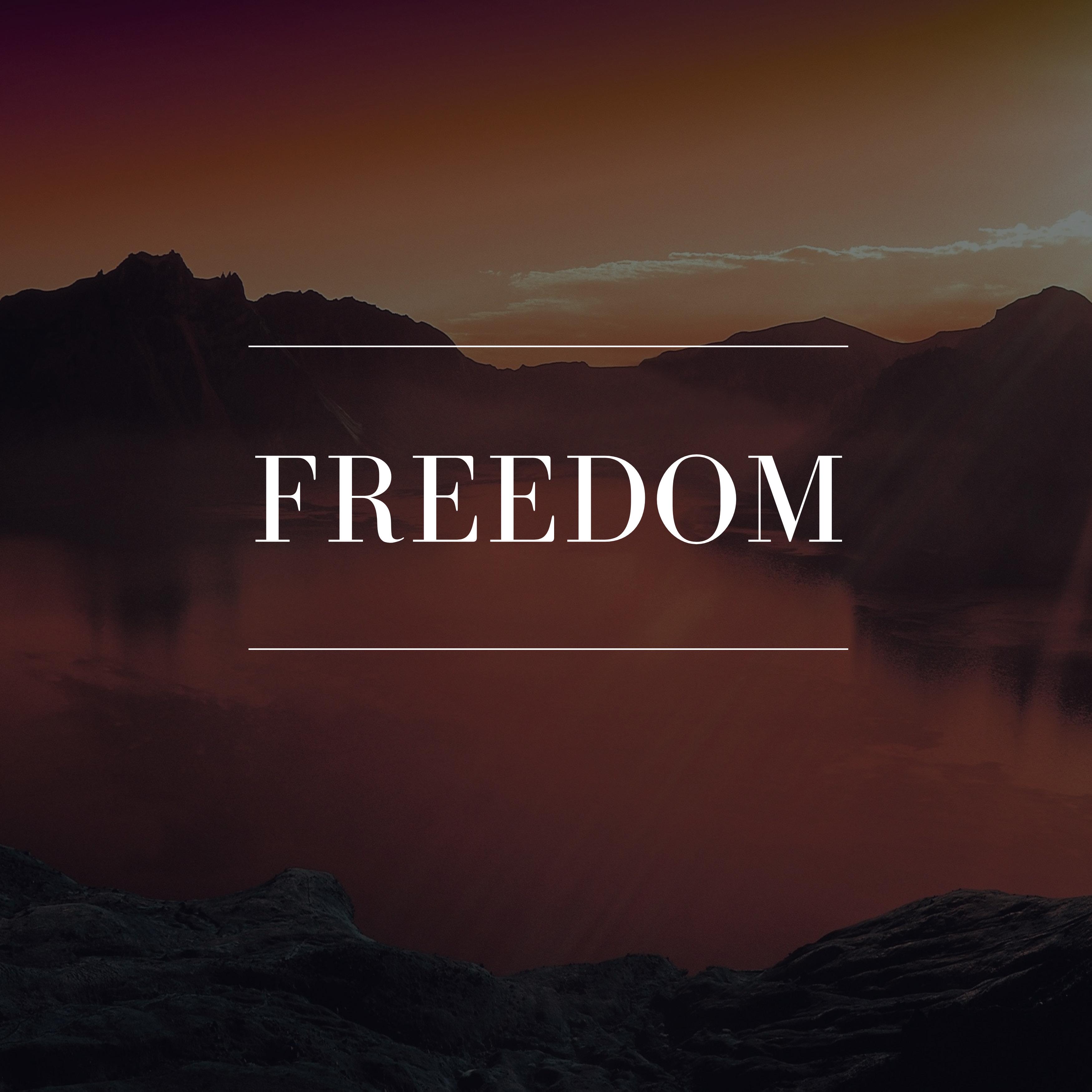 Freedom