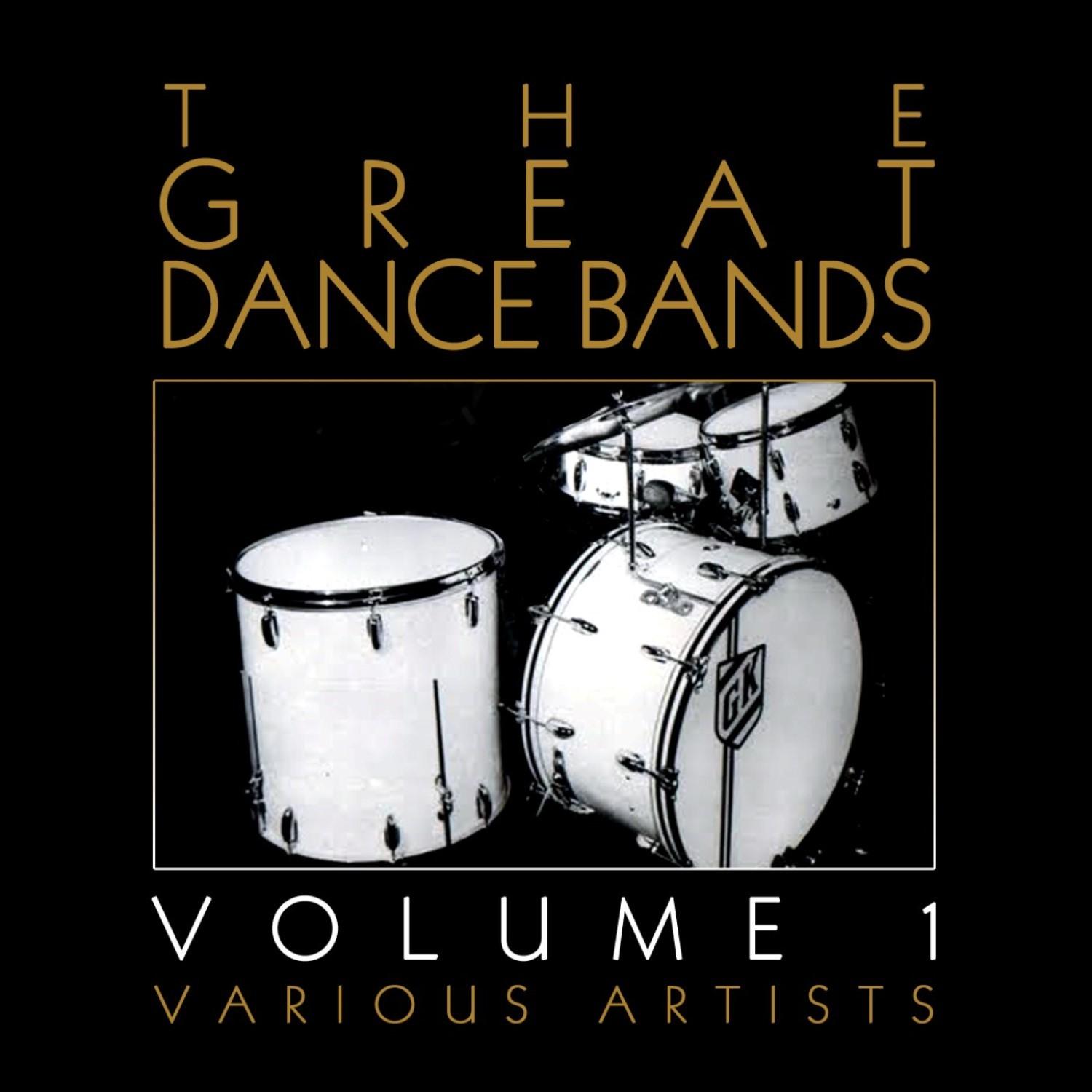 The Great Dance Bands, Vol. 1