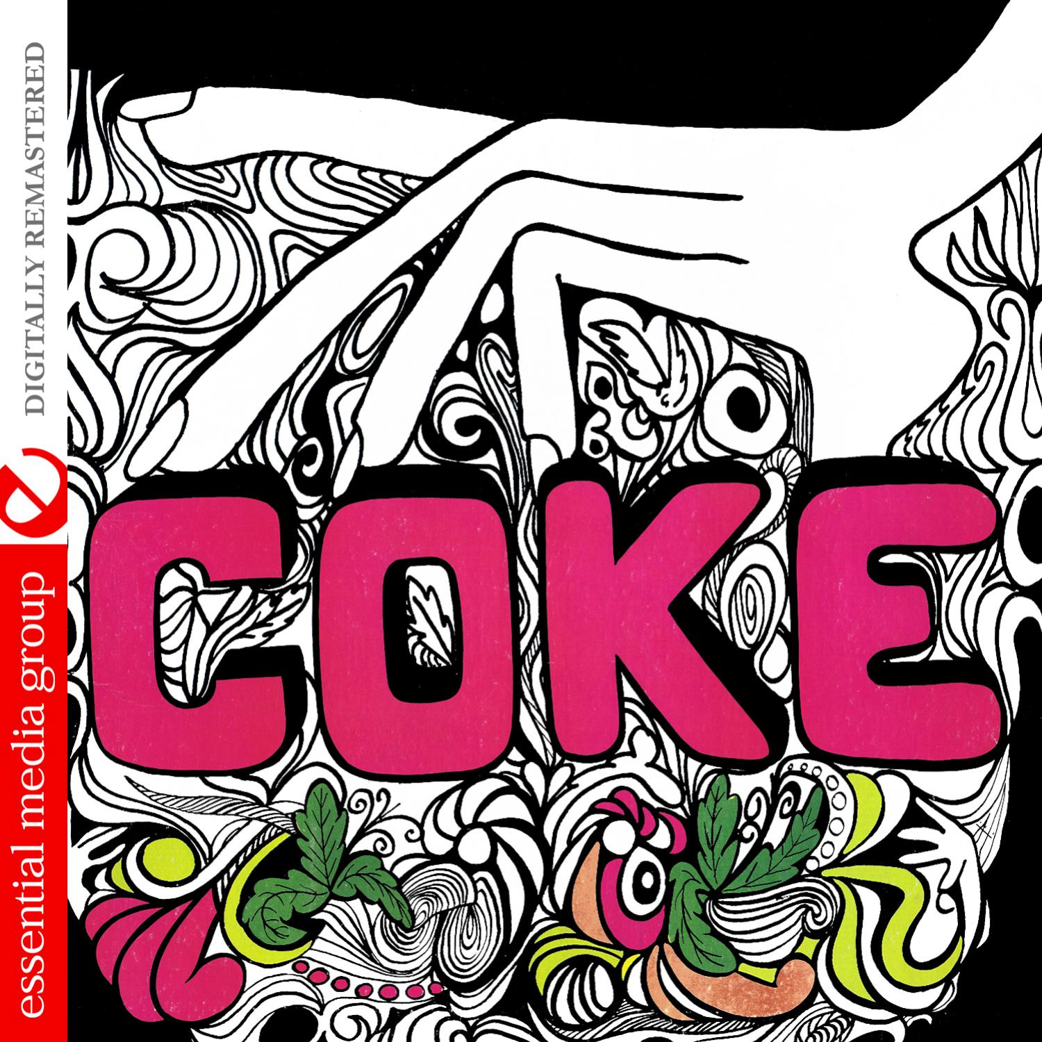 Coke - Got To Touch Your Face