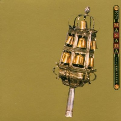 Masada: Live in Jerusalem
