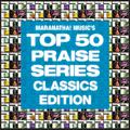 Top 50 Praise Classics