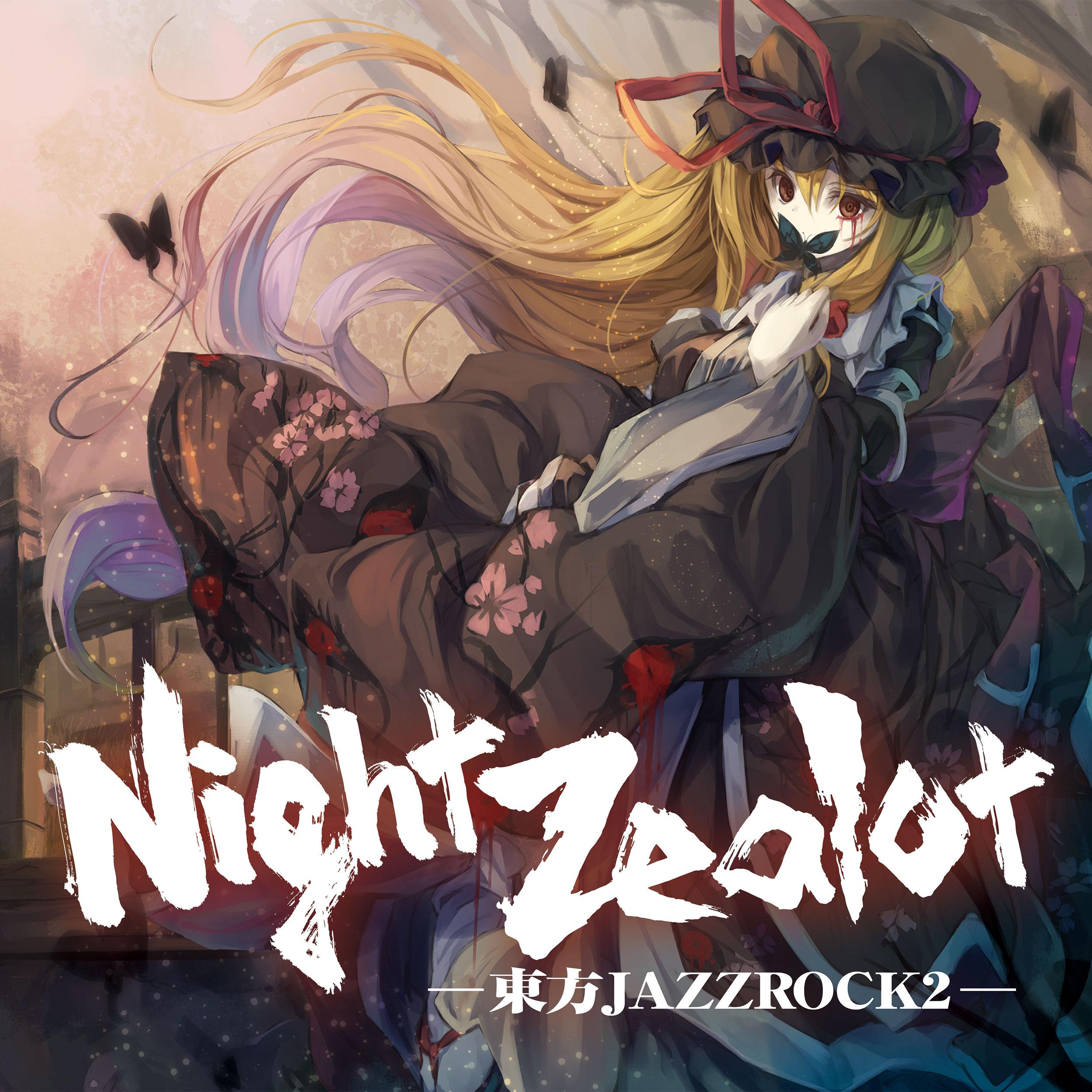 Night Zealot 東方JAZZROCK2