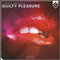 Guilty Pleasure (Metio Remix)专辑