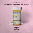 Sniffing Vicodin In Paris (Danny Olson Remix)专辑