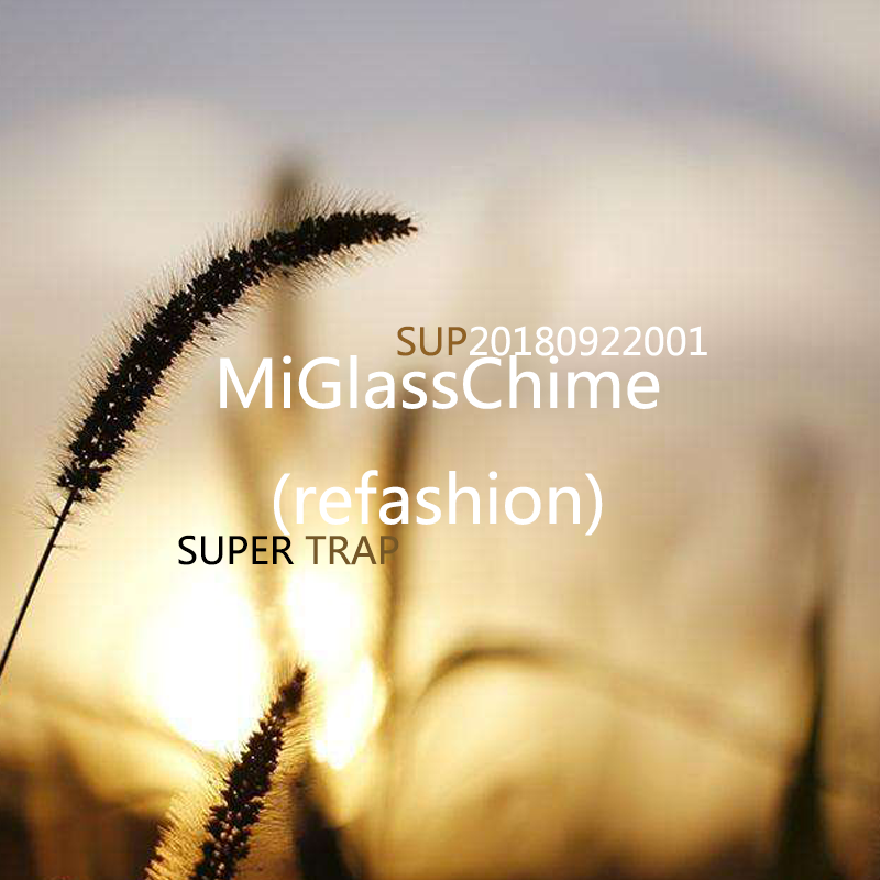 MiGlassChime(refashion)专辑