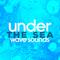 Under the Sea: Wave Sounds专辑