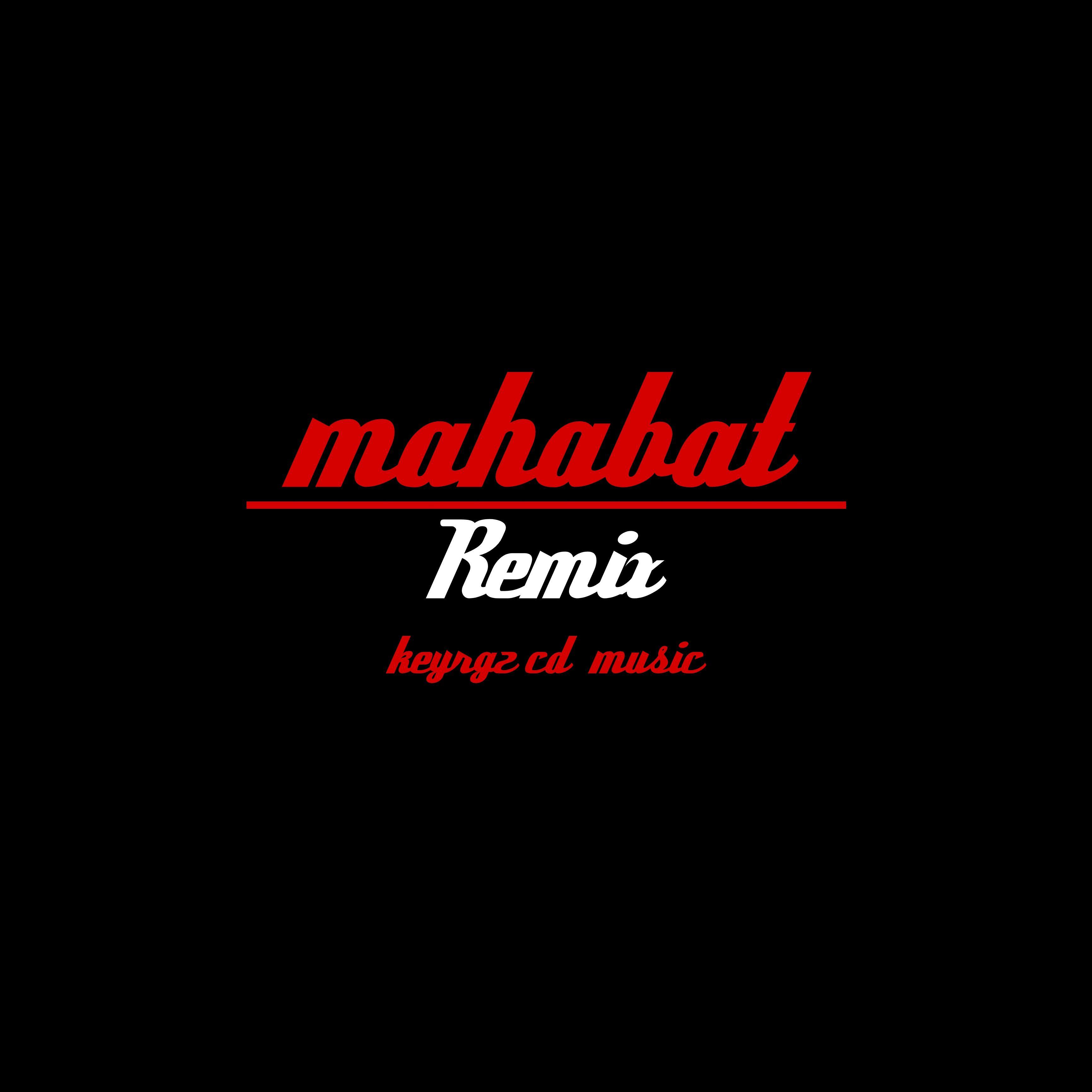 mahabat (Remix)