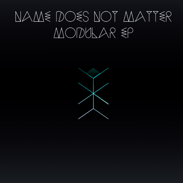 S9K003 - Name Does Not Matter - Modular EP