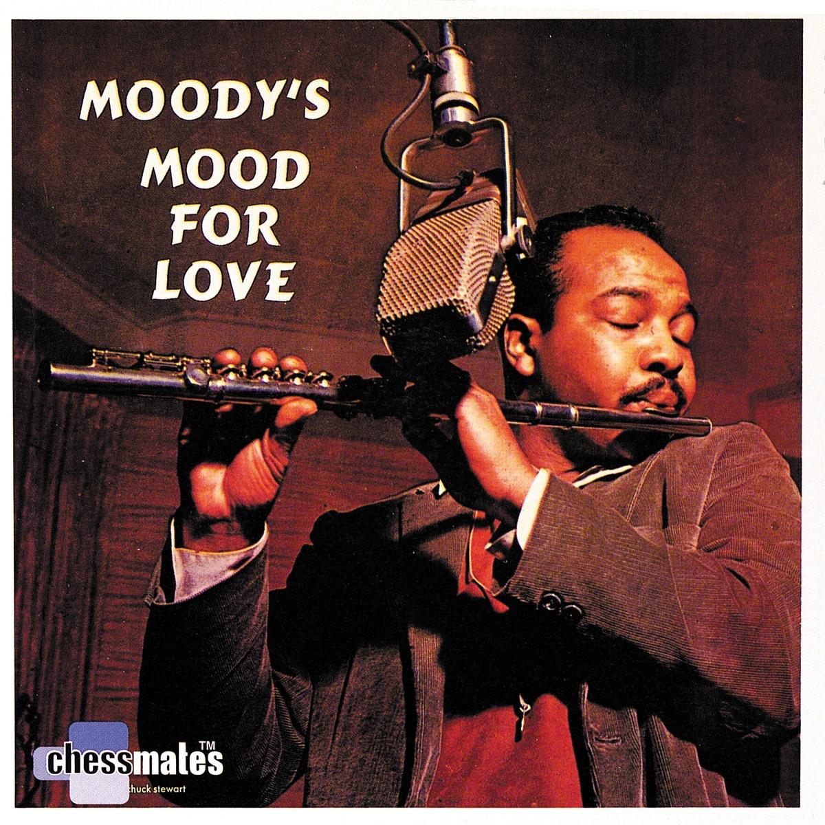 Moody's Mood for Love