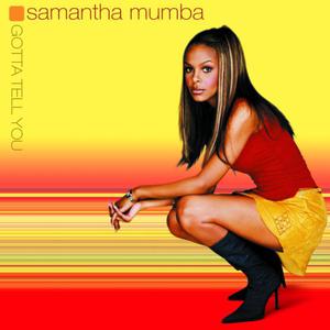 Samantha Mumba-Gotta Tell You  立体声伴奏