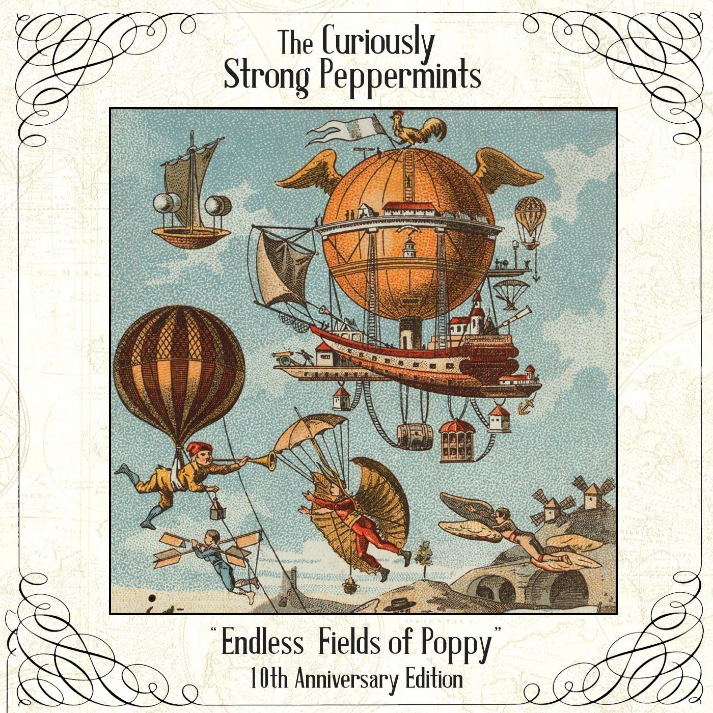 Endless Fields of Poppy (10th Anniversary Edition)