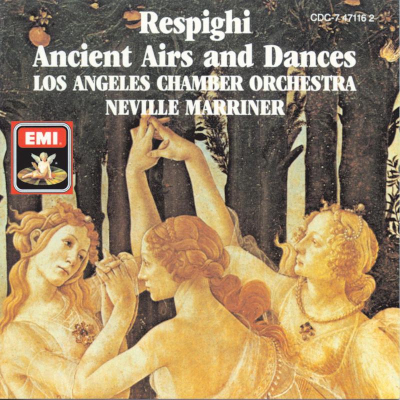 Respighi: Ancient Airs And Dances专辑