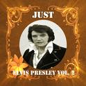 Just Elvis Presley, Vol. 2专辑