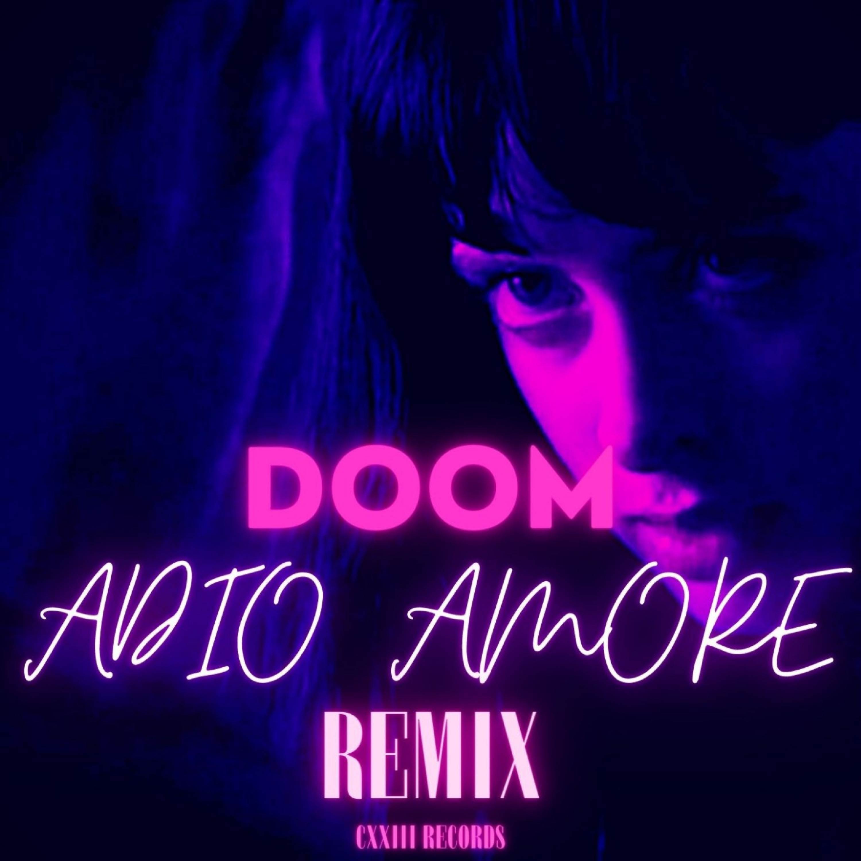 Adio Amore Remix