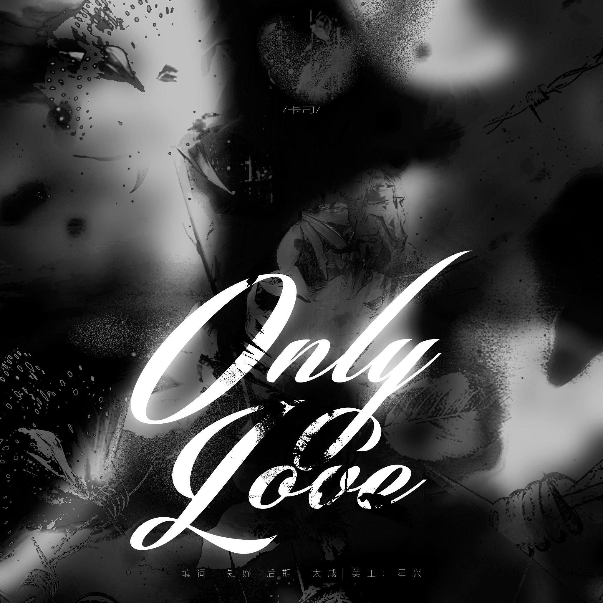Only Love