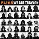 We Are Trayvon专辑