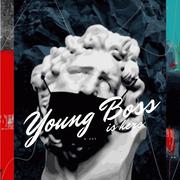 Young Boss（Prod by 9Zi）