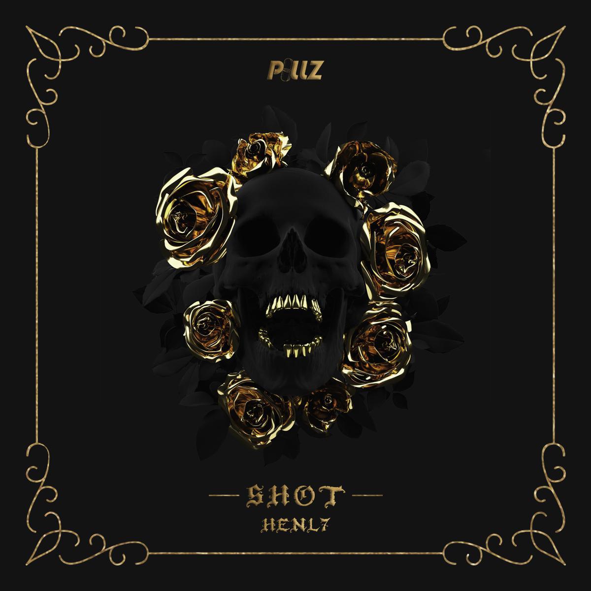 HENL7 - Shot (Vocal By A$AP Ferg)专辑