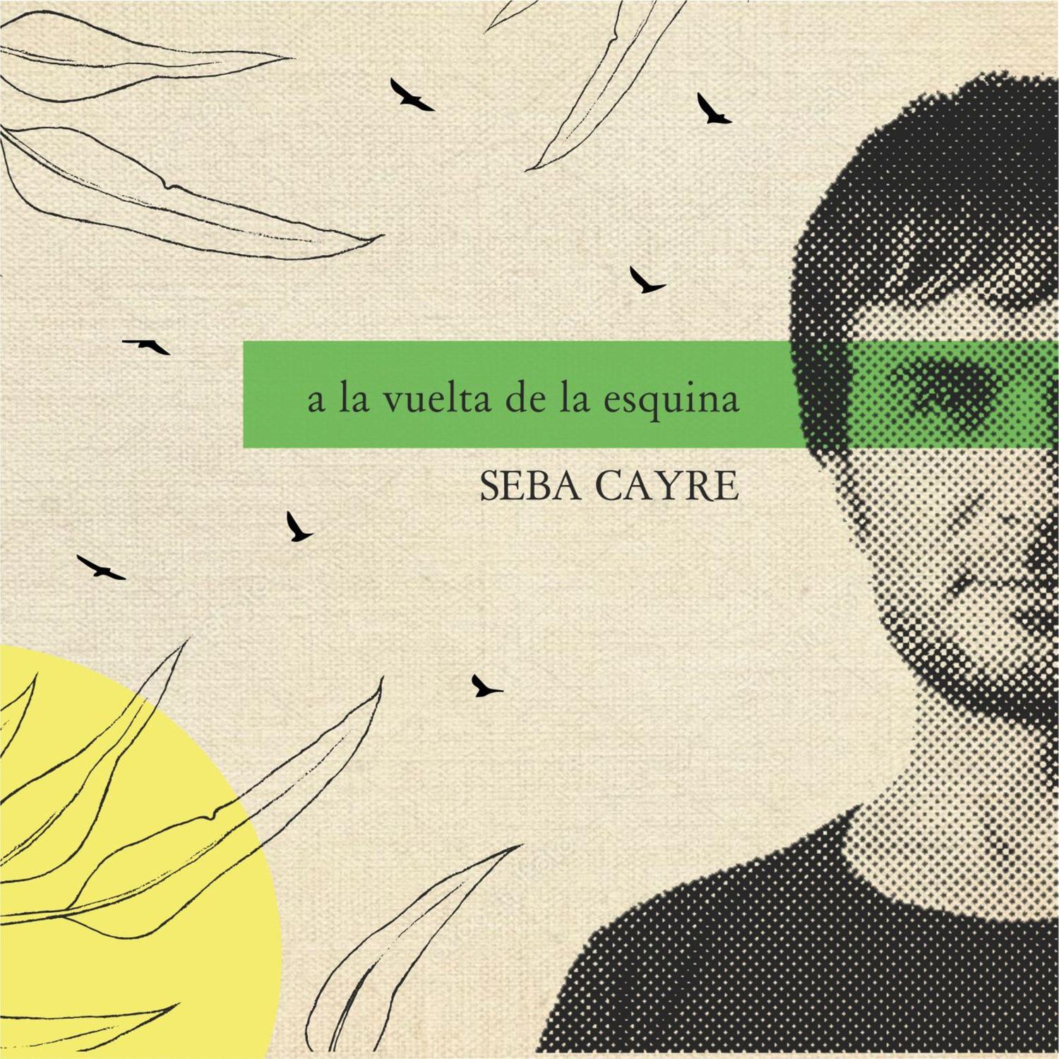 Seba Cayre - Se Me Hace Difícil