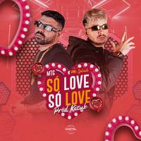 MTG Só Love Só Love